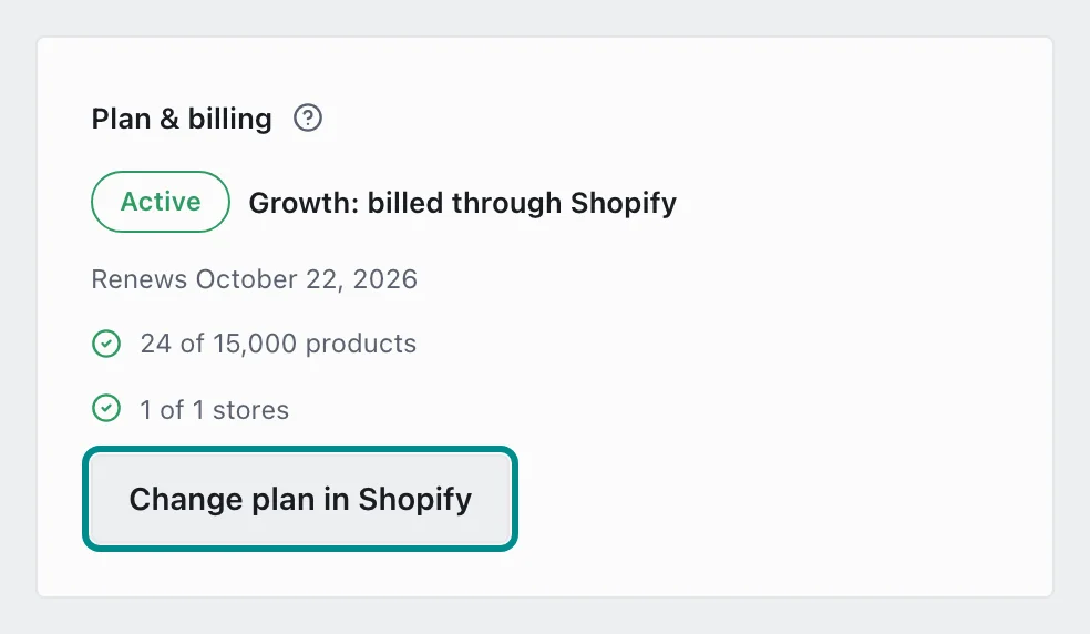 The Plan & billing card for a plan billed through Shopify, with the Change plan in Shopify button marked.