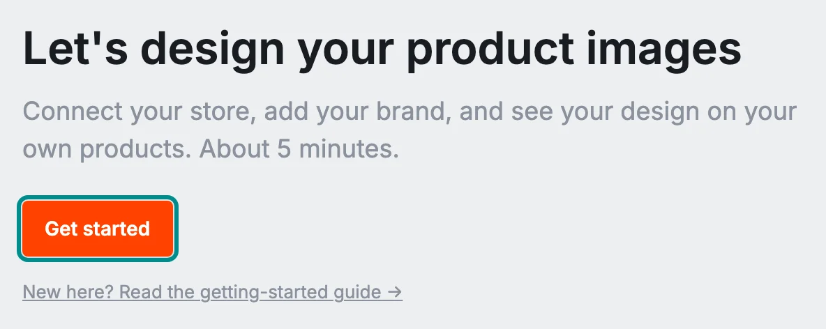 The setup wizard's Welcome step, with the Get started button marked.