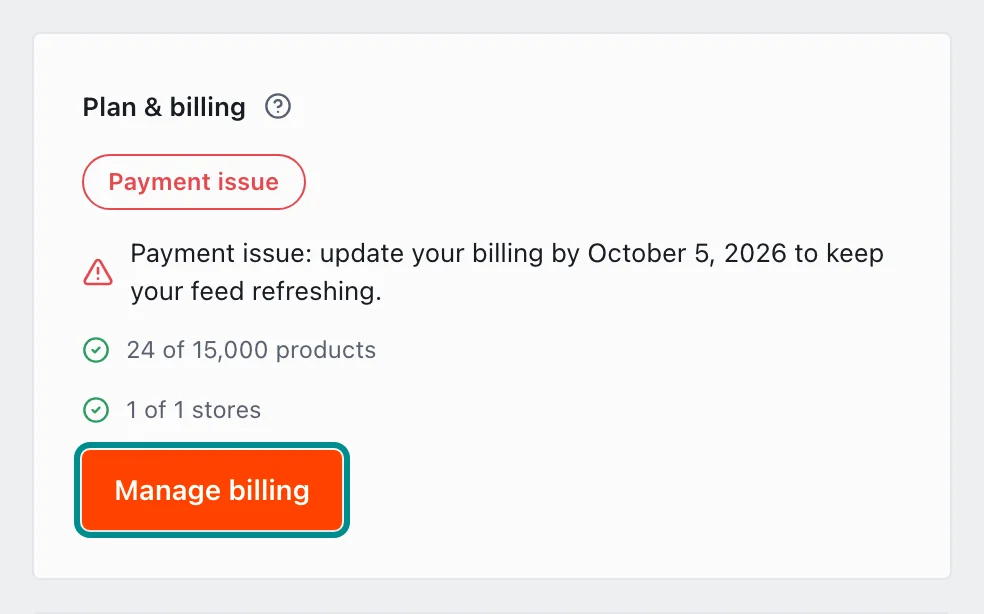 The Plan & billing card after a payment failed, with the Manage billing button marked.