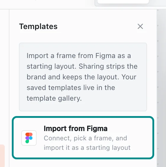 The editor's Templates panel, with the Import from Figma button marked.